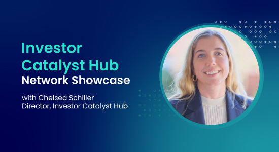 Investor Catalyst Hub Network Showcase with Chelsea Schiller, director, Investor Catalyst Hub; headshot of Chelsea Schiller